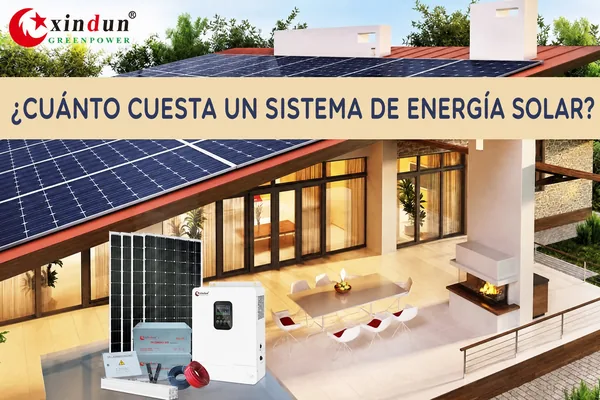 ¿Cuánto cuesta el sistema de energía solar?