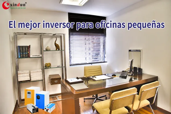 El mejor inversor para oficinas pequeñas.