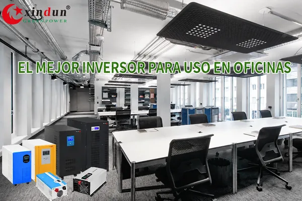 El mejor inversor Xindun para uso en oficina