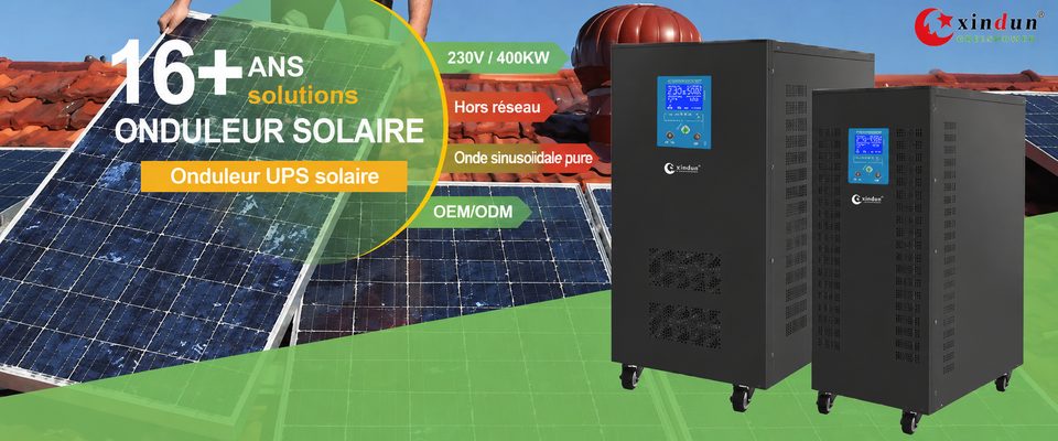 Fabricant d'onduleurs solaires UPS Fabricant d'onduleurs solaires UPS