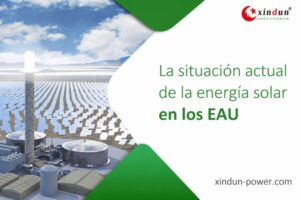 La situación actual de la energía solar en los EAU