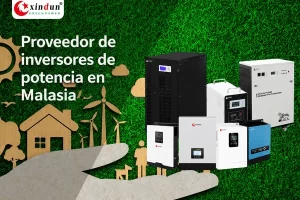 Proveedor de inversores de potencia Malasia