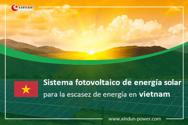 Sistema fotovoltaico de energía solar para la escasez de energía en Vietnam
