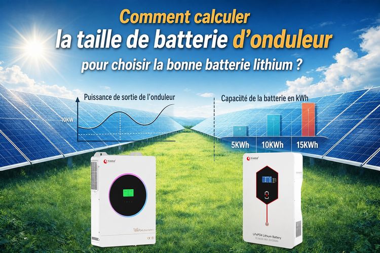 calcul de la taille de batterie d'onduleur calcul de la taille de batterie d'onduleur