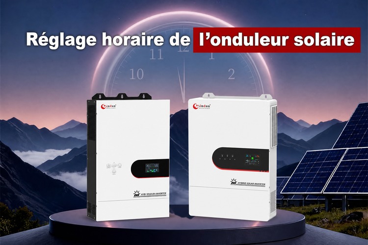 réglage horaire de l’onduleur solaire