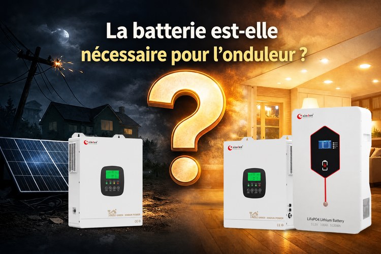 une batterie est-elle nécessaire pour l'onduleur