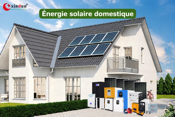 Comment fonctionne l'énergie solaire domestique