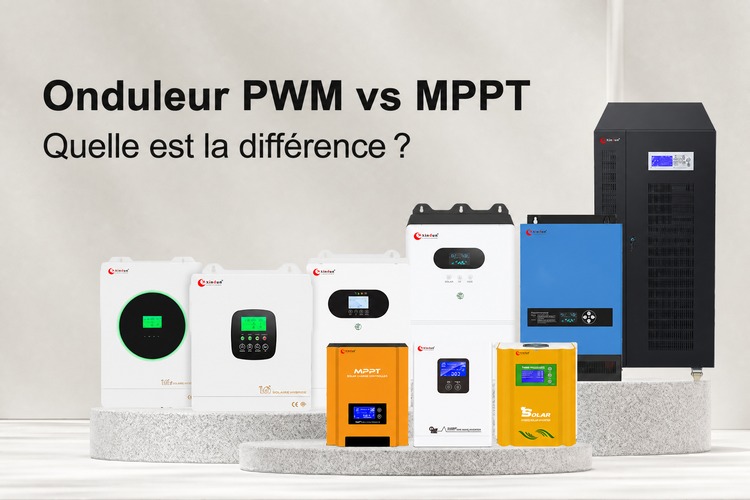 quelle est la différence entre onduleur MPPT et PWM quelle est la difference entre onduleur mppt et pwm