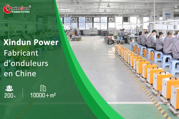Xindun Power fabricant d'onduleurs en Chine Xindun Power fabricant d'onduleurs en Chine